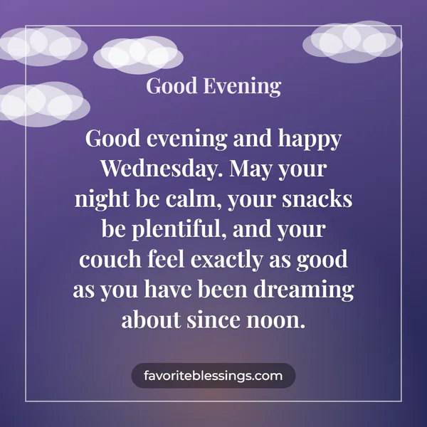 Funny and Cute Wednesday Evening Blessings