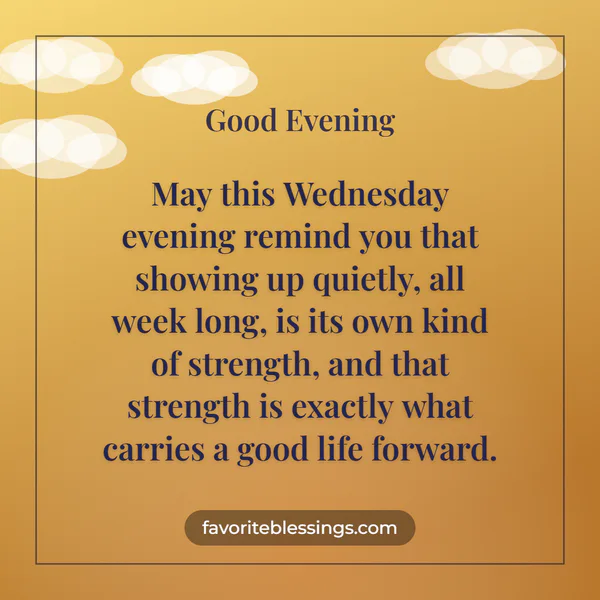 Inspirational Wednesday Evening Blessings