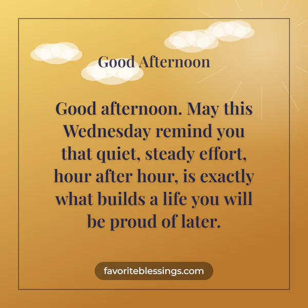 Inspiring Good Afternoon Wednesday Blessings