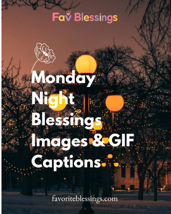 Monday night blessings images & GIF caption