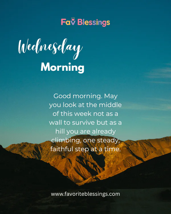 Positive and Inspirational Wednesday Morning Blessings