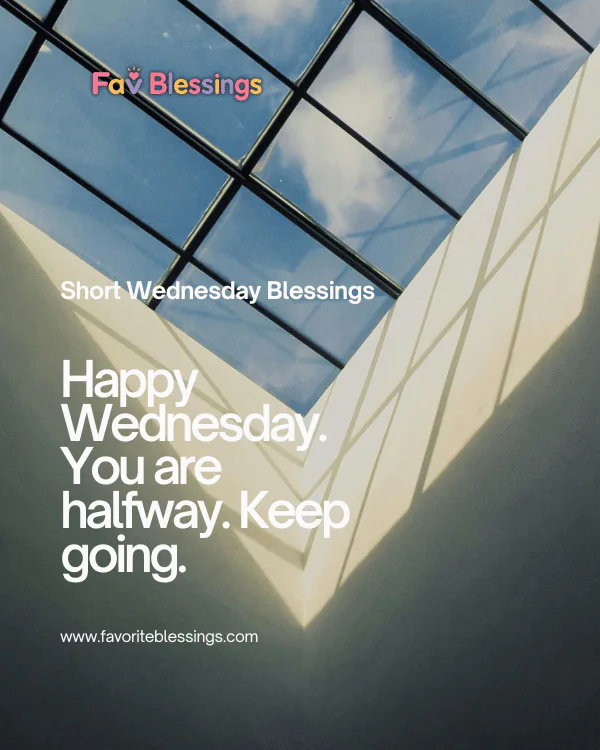Short Wednesday Blessings