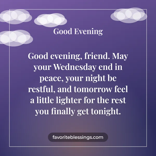 Short Wednesday Evening Blessings to Text