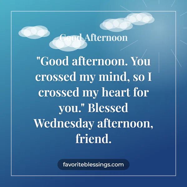 Wednesday Afternoon Blessings Images and Quotes
