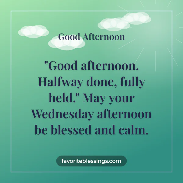 Wednesday Afternoon Blessings Images to Share