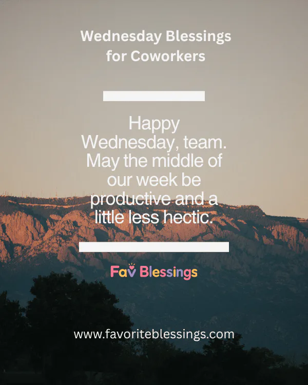 Wednesday Blessings for Coworkers