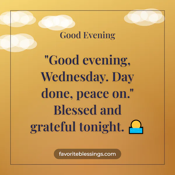 Wednesday Evening Blessings GIFs and Captions