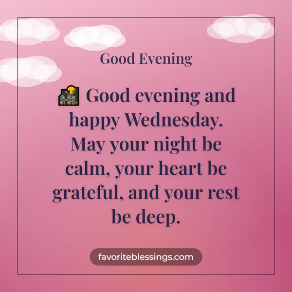 Wednesday Evening Blessings for WhatsApp and Social Media
