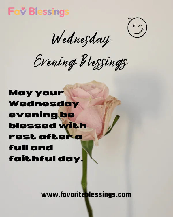 Wednesday Evening Blessings
