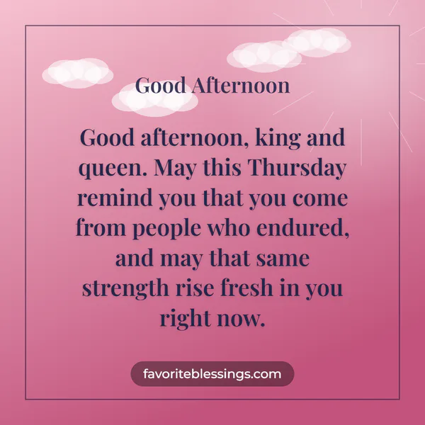 African American Thursday Afternoon Blessings Quotes