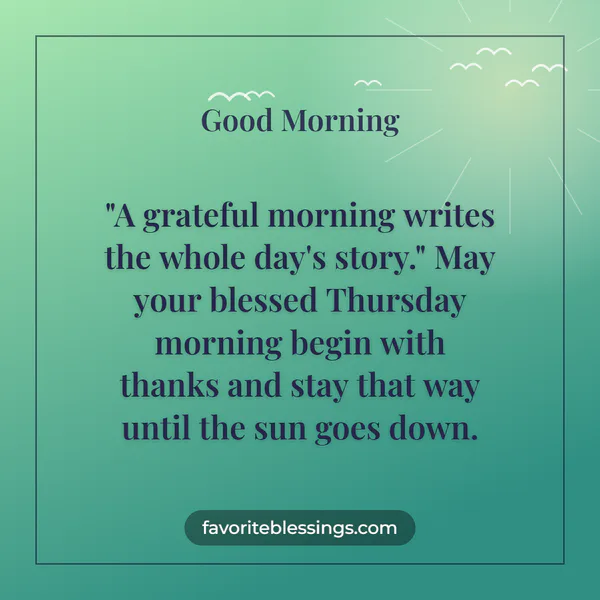 Blessed Thursday Morning Quotes and Wishes
