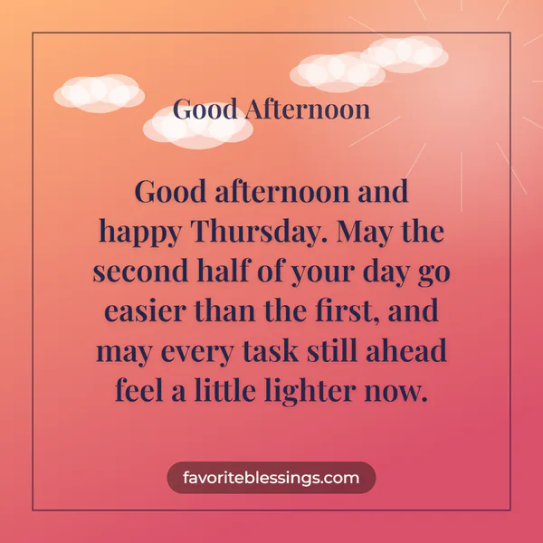 Good Afternoon Thursday Blessings to Refresh Your Spirit