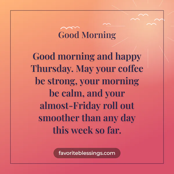 Good Morning Thursday Blessings