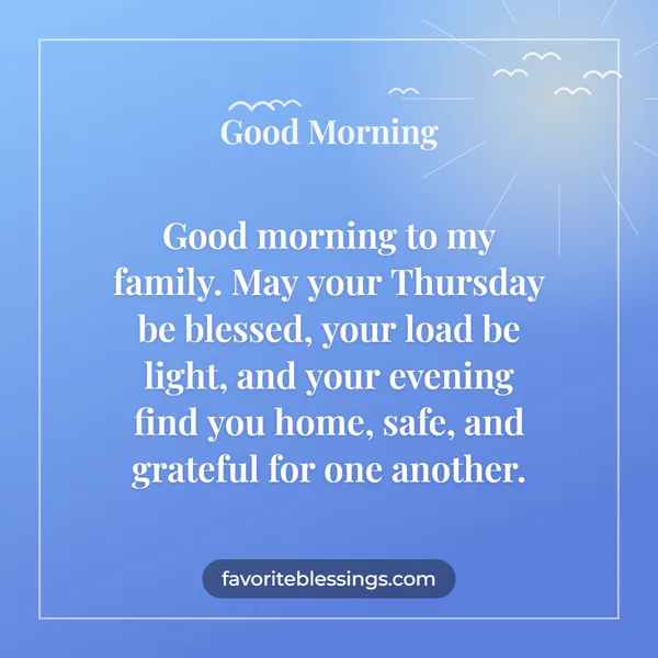Heartfelt Thursday Morning Messages for Family