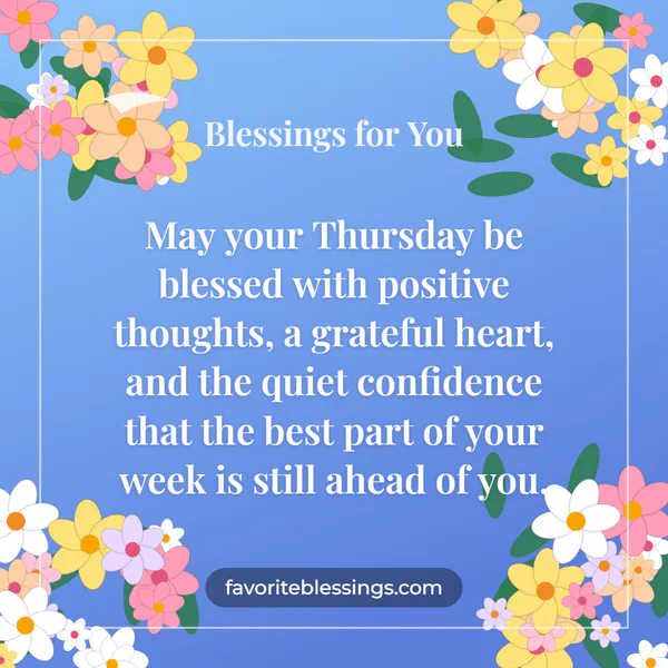 Inspirational Thursday Blessings for Friends and Family