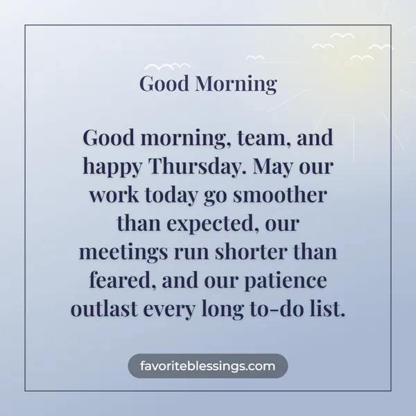 Motivational Thursday Morning Greetings for Coworkers