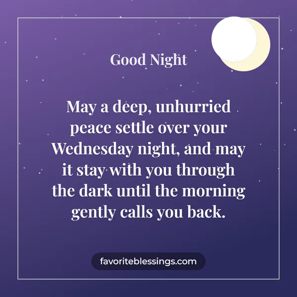 Peaceful Wednesday Night Blessings