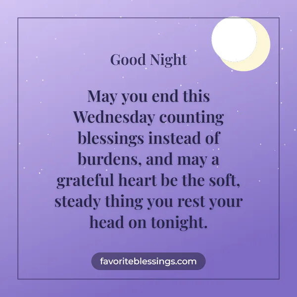 Positive and Thankful Wednesday Night Blessings