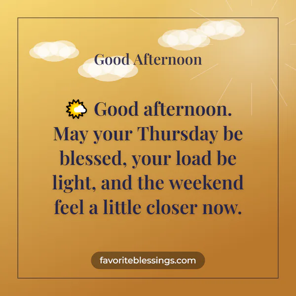 Short Thursday Afternoon Blessings for WhatsApp Status