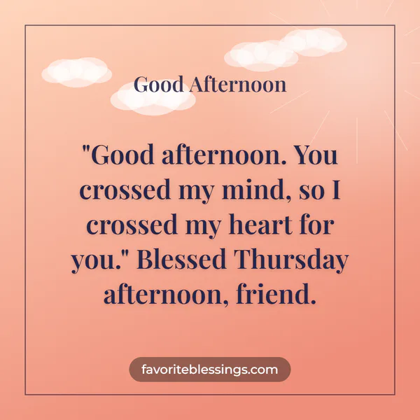 Thursday Afternoon Blessings Images and Quotes