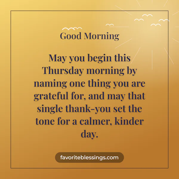 Thursday Morning Gratitude Blessings