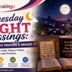 Wednesday Night Blessings 150+ Goodnight Prayers & Images