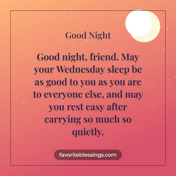 Wednesday Night Blessings for Friends