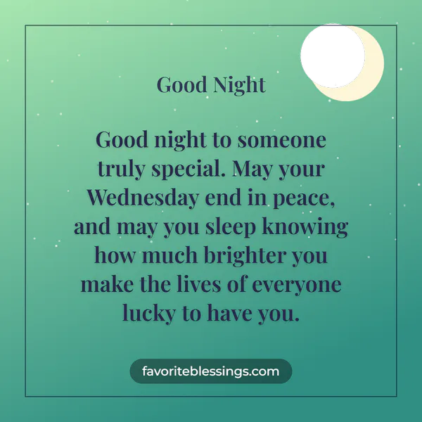 Wednesday Night Blessings for Someone Special