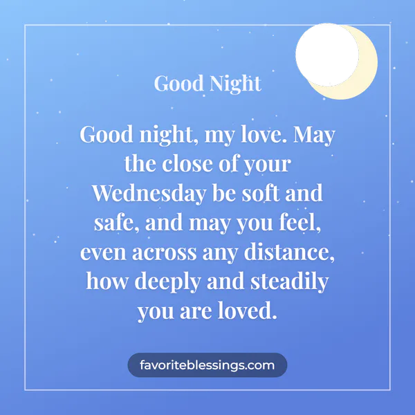 Wednesday Night Blessings for Someone You Love