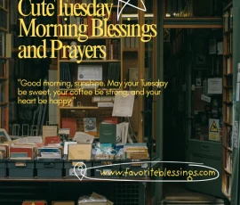 Cute Tuesday morning blessings and prayers