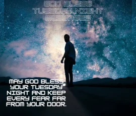 God Bless Tuesday Night Messages