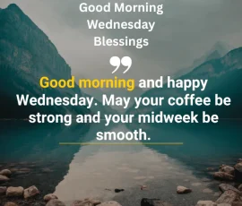Good Morning Wednesday Blessings