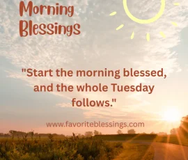 Tuesday Morning Blessings Quotes
