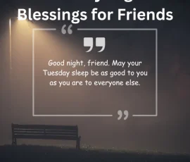 Tuesday Night Blessings for Friends